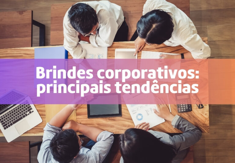 Brindes corporativos 2025: principais tendências