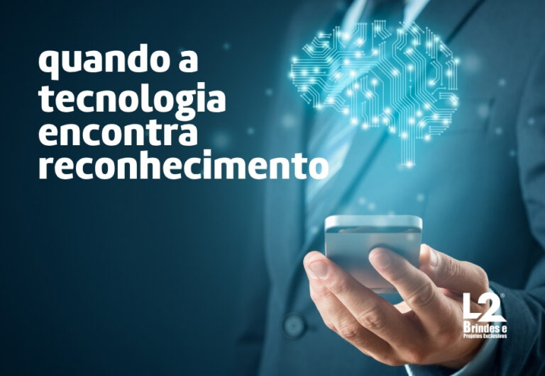 quando a tecnologia encontra reconhecimento