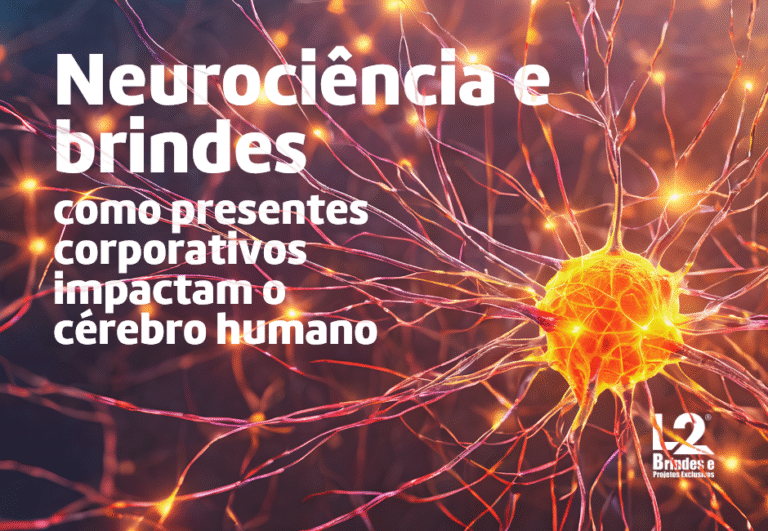 Gráfico ilustrando como a neurociência e brindes corporativos impactam o cérebro