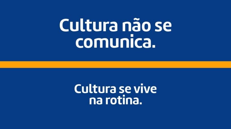 Cultura não se comunica — se vive: por que slides institucionais nunca vão substituir comportamento real