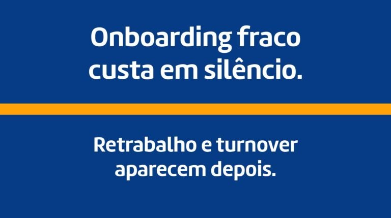 O custo invisível de um onboarding fraco: onde a empresa perde dinheiro sem perceber
